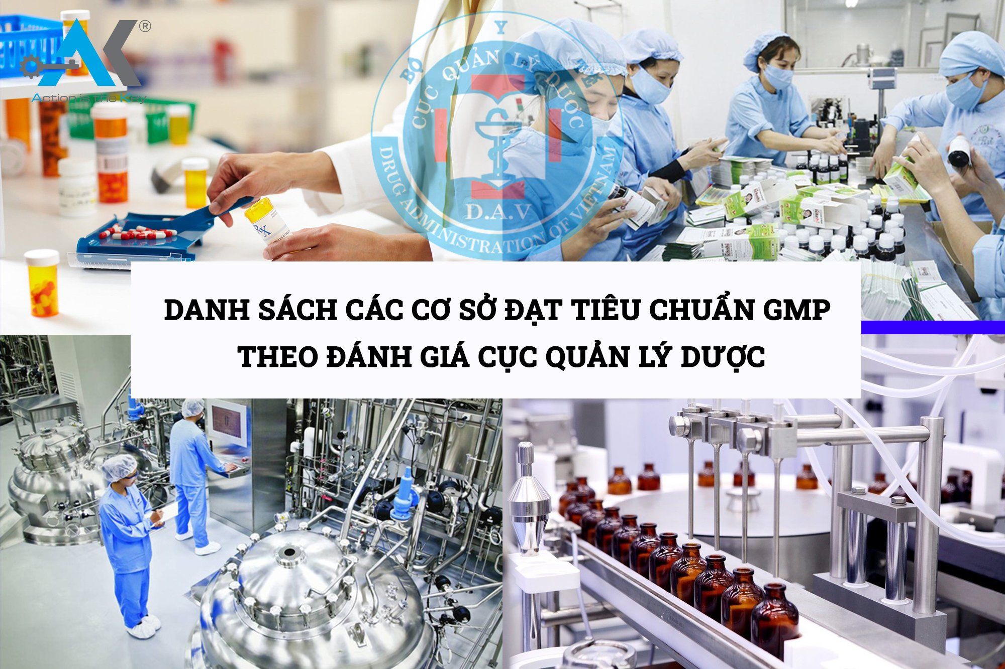 Danh sách các CSSX trong nước đạt tiêu chuẩn nguyên tắc GMP