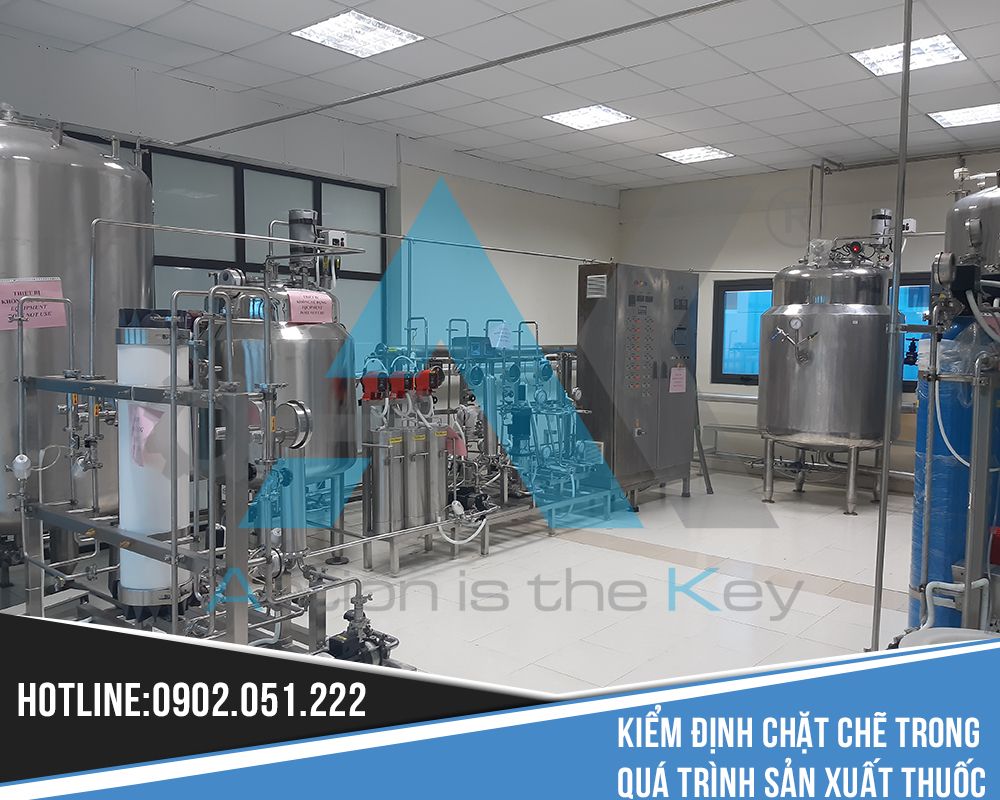 Kiểm định chặt chẽ trong quá trình sản xuất thuốc