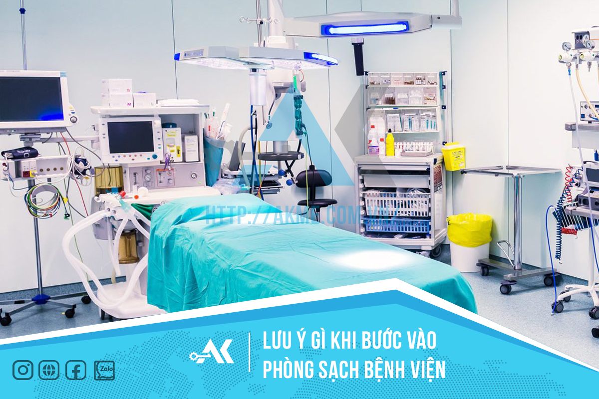 Lưu ý gì khi bước vào phòng sạch bệnh viện
