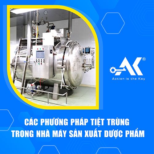 Các phương pháp tiệt trùng trong nhà máy dược phẩm