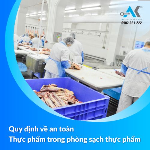 Quy định về an toàn Thực phẩm trong phòng sạch thực phẩm