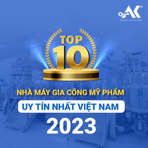 Top 10 nhà máy gia công mỹ phẩm uy tín nhất Việt Nam 2023