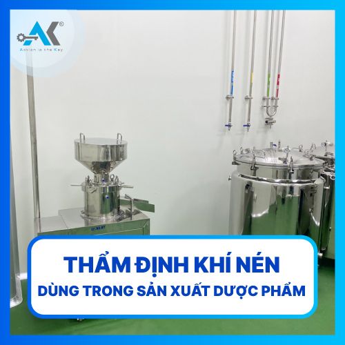 Thẩm định khí nén dùng trong sản xuất dược phẩm
