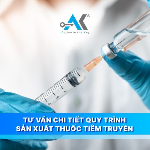 Tư vấn chi tiết quy trình sản xuất thuốc tiêm truyền