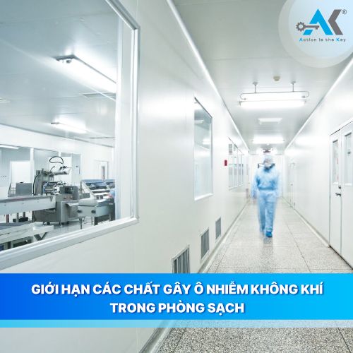 Giới hạn các chất gây ô nhiễm trong phòng sạch