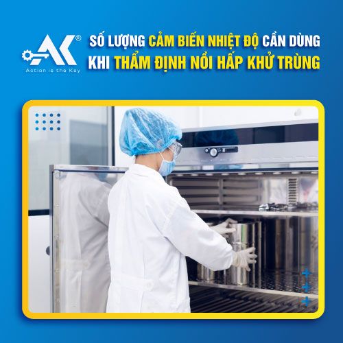 Số lượng cảm biến nhiệt độ cần dùng khi thẩm định nồi hấp khử trùng