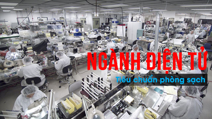 Tiêu chuẩn phòng sạch điện tử