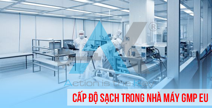 4 cấp độ sạch trong nhà máy GMP EU