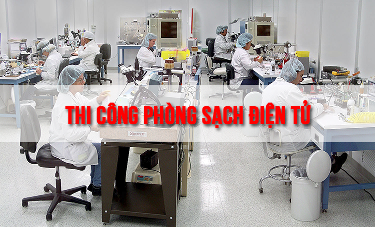 Thi công phòng sạch điện tử