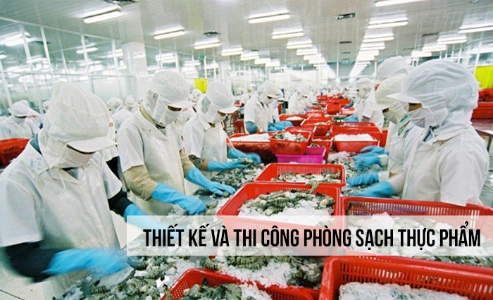 thiết kế và thi công phòng sạch thực phẩm